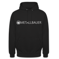 Unisex Hoodie "Metallbauer"